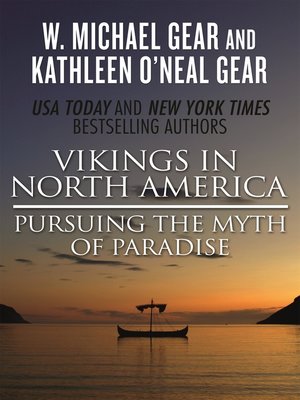 cover image of Vikings in North America: Pursuing the Myth of Paradise
